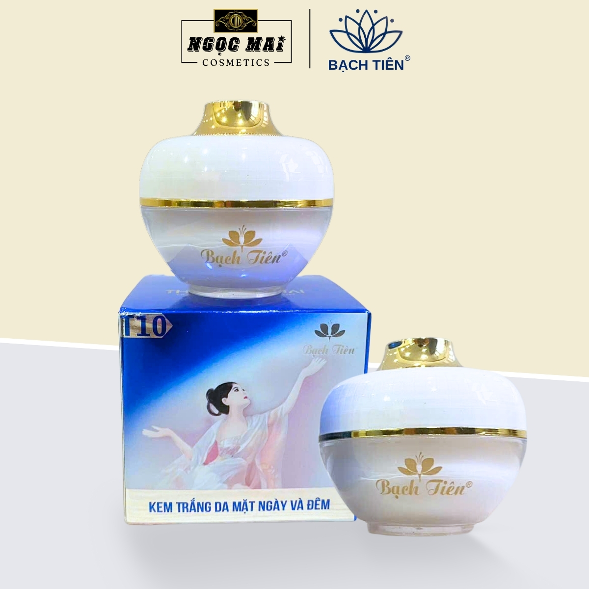 Mỹ Phẩm BẠCH TIÊN T10 - Kem trắng da mặt Ngày và Đêm (8g)